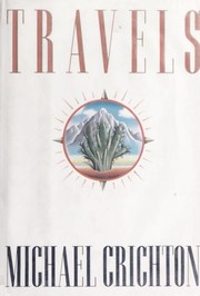 Cover of Travels by Michael Crichton