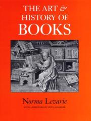 Cover of The art & history of books by Norma Levarie
