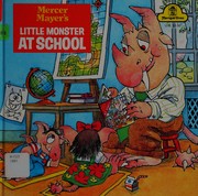 Front cover of Little Monster at School by Mercer Mayer