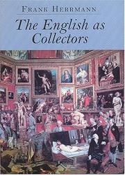 Front cover of The English as collectors by Frank Herrmann