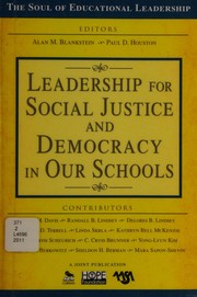 Front cover of Leadership for social justice and democracy in our schools by Alan M. Blankstein