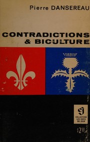 Cover of Contradictions & biculture by Pierre Mackay Dansereau