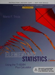 Front cover of Elementary statistics using the TI-83/84 plus calculator by Mario F. Triola