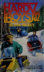 Front cover of Blood Money by Franklin W. Dixon