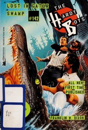Front cover of Lost in Gator Swamp by Franklin W. Dixon