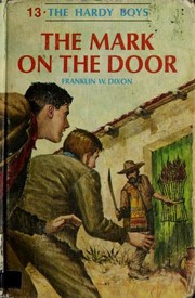 Front cover of The Mark on the Door by Franklin W. Dixon