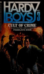 Front cover of Cult of Crime by Franklin W. Dixon