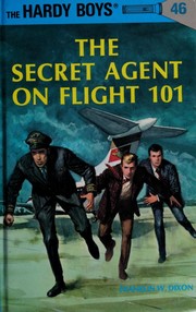Front cover of The Secret Agent on Flight 101 by Franklin W. Dixon