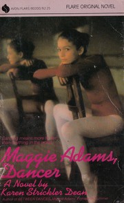 Front cover of Maggie Adams, Dancer by Karen Strickler Dean