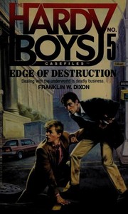 Front cover of Edge of Destruction by Franklin W. Dixon