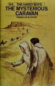 Front cover of The Mysterious Caravan by Franklin W. Dixon