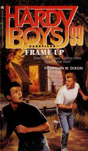 Front cover of Frame-Up by Franklin W. Dixon