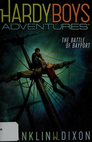 Front cover of The Battle of Bayport by Franklin W. Dixon