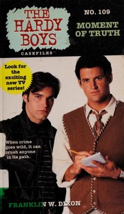 Front cover of Moment of Truth by Franklin W. Dixon