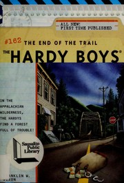 Front cover of The End of the Trail by Franklin W. Dixon