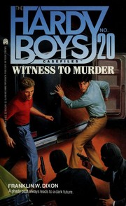 Front cover of Witness to Murder by Franklin W. Dixon