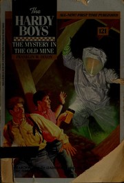 Front cover of The Mystery in the Old Mine by Franklin W. Dixon