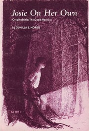 Front cover of Josie on Her Own by Gunilla B. Norris