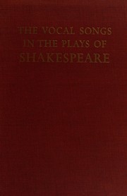 Cover of The vocal songs in the plays of Shakespeare by Peter J. Seng