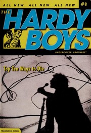 Front cover of Top Ten Ways to Die by Franklin W. Dixon