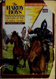 Front cover of Crusade of the Flaming Sword by Franklin W. Dixon