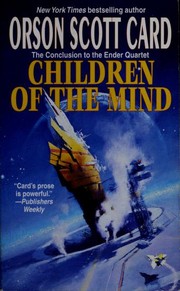 Front cover of Children of the Mind by Orson Scott Card