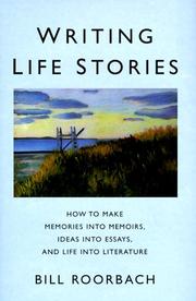 Front cover of Writing life stories by Bill Roorbach