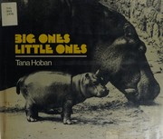 Front cover of Big ones, little ones by Tana Hoban