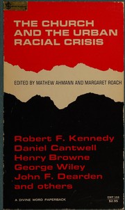 Front cover of The church and the urban racial crisis by Mathew H. Ahmann