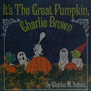 Front cover of It's the Great Pumpkin, Charlie Brown by Charles M. Schulz