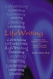 Cover of Lifewriting by Fred D. White