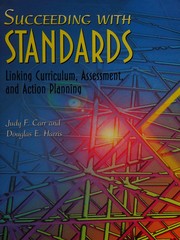 Cover of Succeeding with standards by Judy F. Carr