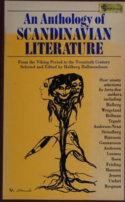 Cover of An anthology of Scandinavian literature, from the Viking period to the twentieth century by Hallberg Hallmundsson