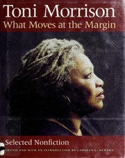 Cover of What Moves at the Margin by Toni Morrison