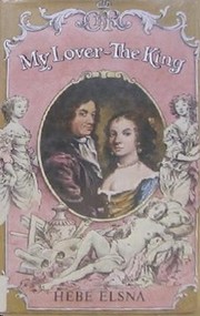 Front cover of My Lover - The King by Hebe Elsna