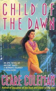 Front cover of Child of the Dawn by Clare Coleman