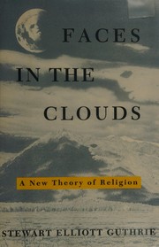 Cover of Faces in the clouds by Stewart Guthrie