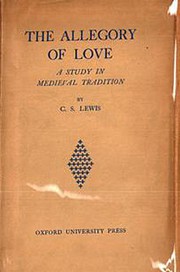 Front cover of The allegory of love by C. S. Lewis