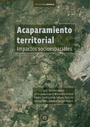 Front cover of Acaparamiento territorial by Sánchez Ayala, Luis (Autor) Areiza Tapias, Alexandra (Colaborador/a) Arias Solano, Lorena (Colaborador/a) Gómez Nore, Patricia (Colaborador/a) Vargas Forero, Gonzalo Alfredo (Colaborador/a)