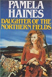 Cover of Daughter of the Northern Fields by Pamela Haines