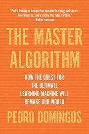 Cover of The Master Algorithm by Pedro Domingos