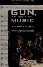 Front cover of Gun, with occasional music by Jonathan Lethem