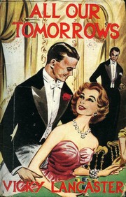 Cover of All Our Tomorrows by Vicky Lancaster