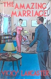 Cover of The Amazing Marriage by Vicky Lancaster
