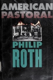 Front cover of American Pastoral by Philip Roth
