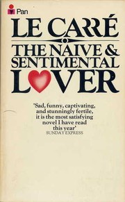 Front cover of The Naive and Sentimental Lover by John le Carré