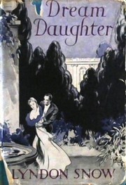 Front cover of Dream Daughter by Lyndon Snow