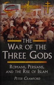 Front cover of The war of the three gods by Crawford, Peter Doctor