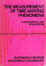 Front cover of The measurement of time-varying phenomena by Edward B. Magrab