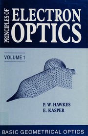 Cover of Principles of electron optics by P. W. Hawkes